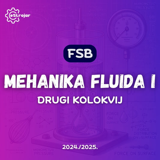 MEHANIKA FLUIDA 1 - DRUGI KOLOKVIJ