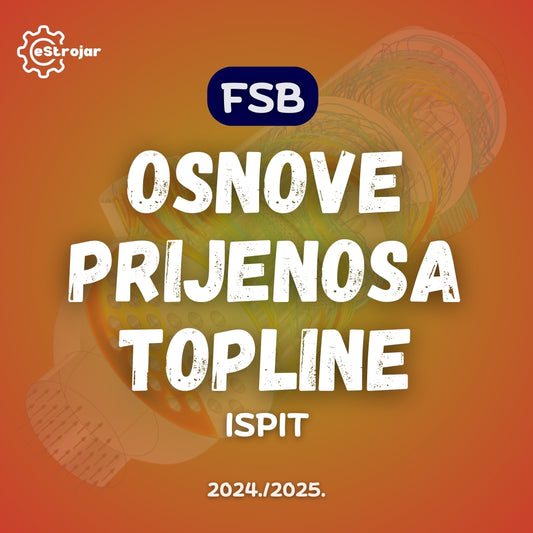 OSNOVE PRIJENOSA TOPLINE - ISPIT